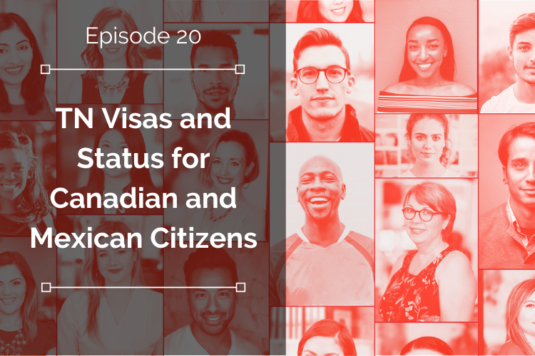 020 TN Visas and Status for Canadian and Mexican Citizens Alcorn