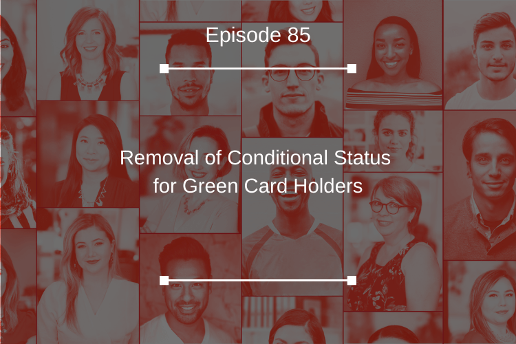 085: Removal of Conditional Status for Green Card Holders